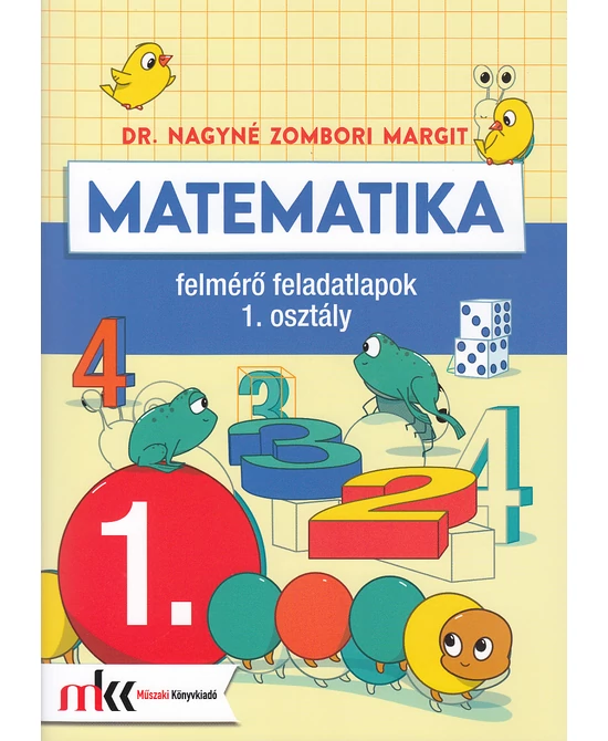 Matematika felmérő feladatlapok 1. osztály