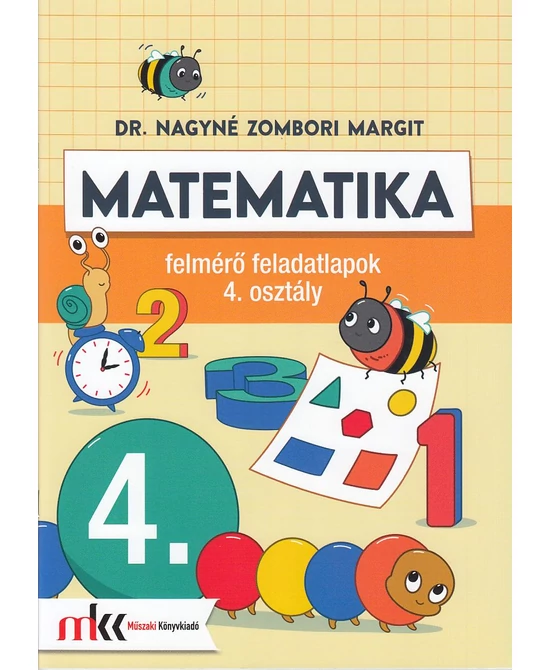 Matematika felmérő feladatlapok 4. osztály