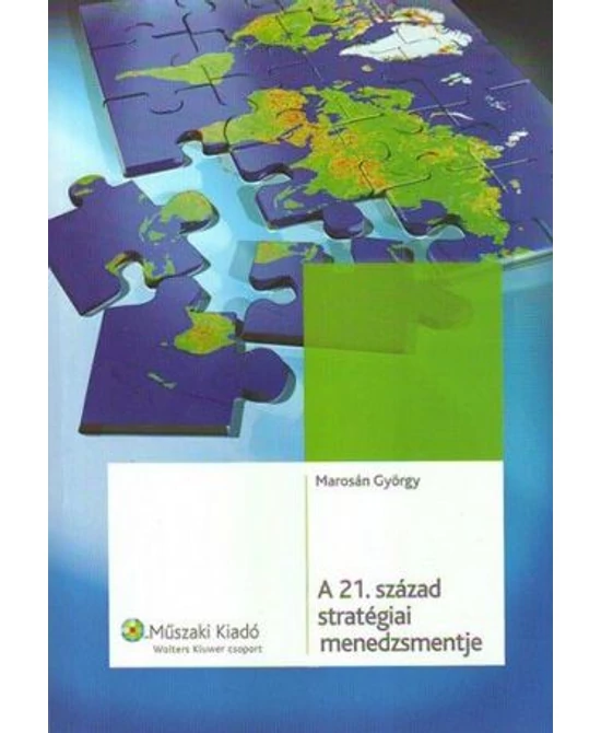 A 21. század stratégiai menedzsmentje