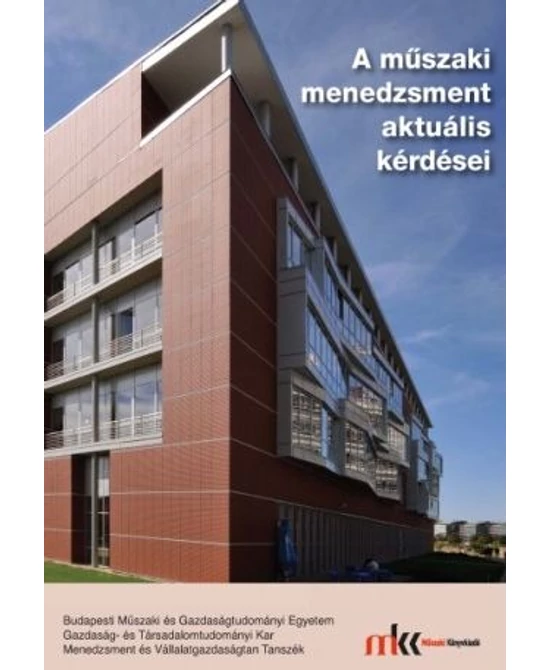 A műszaki menedzsment aktuális kérdései