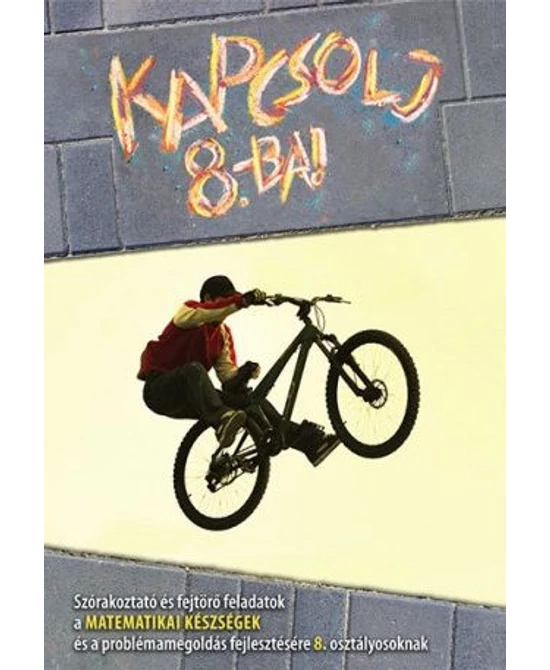 Kapcsolj 8.-ba!