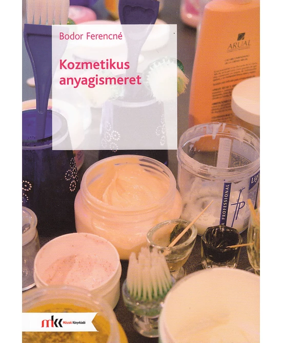 Kozmetikus anyagismeret