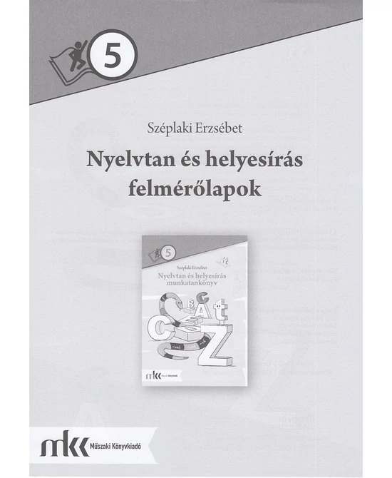 Nyelvtan és helyesírás felmérőlapok 5. évfolyam