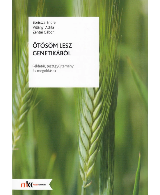 Ötösöm lesz genetikából