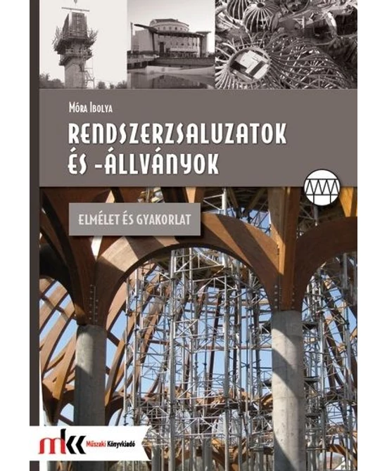 Rendszerzsaluzatok és -állványok