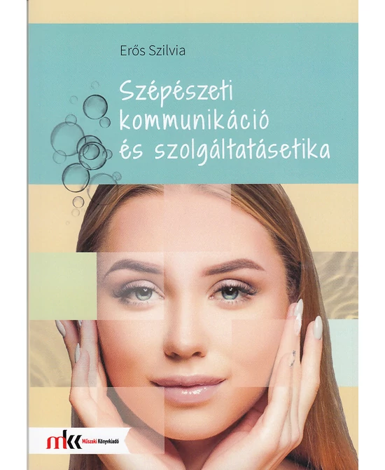 Szépészeti kommunikáció és szolgáltatásetika