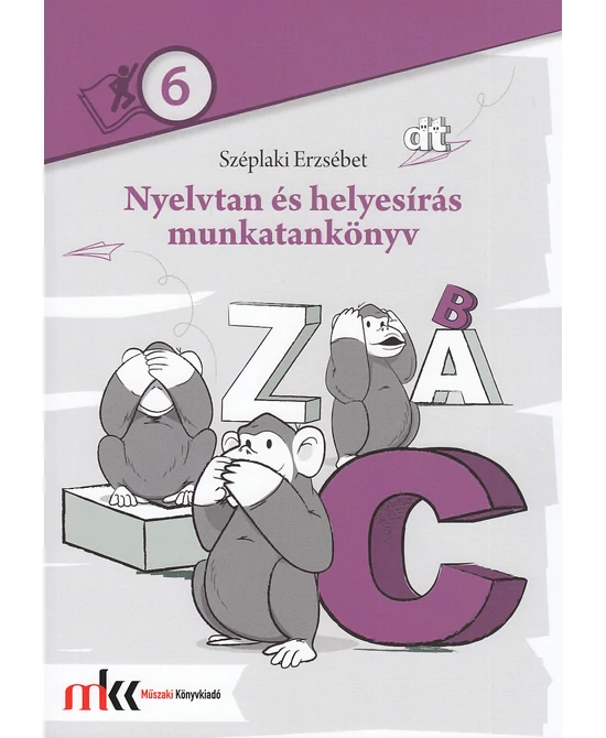 Nyelvtan és helyesírás munkatankönyv 6. évfolyam
