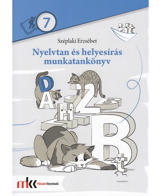 Nyelvtan és helyesírás munkatankönyv 7. évfolyam