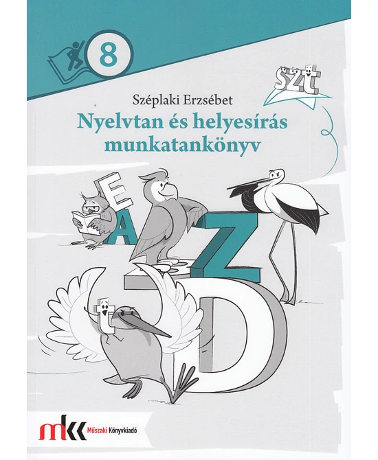 Nyelvtan és helyesírás munkatankönyv 8. évfolyam