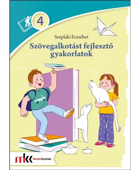 Szövegalkotást fejlesztő gyakorlatok 4. osztály