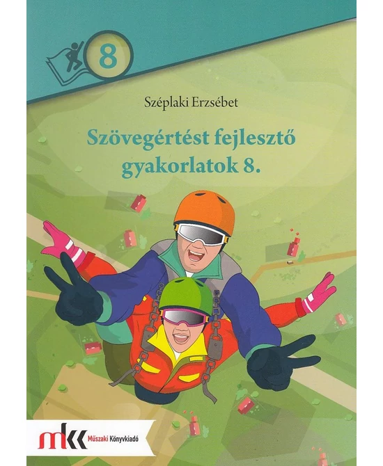 Szövegértést fejlesztő gyakorlatok 8.