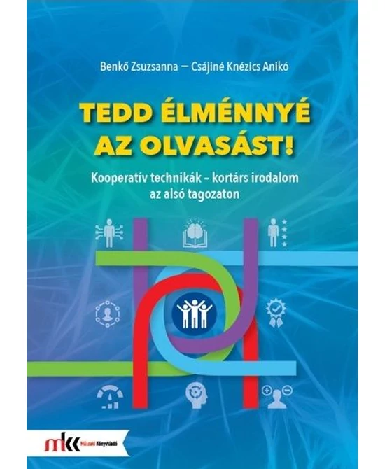 Tedd élménnyé az olvasást!