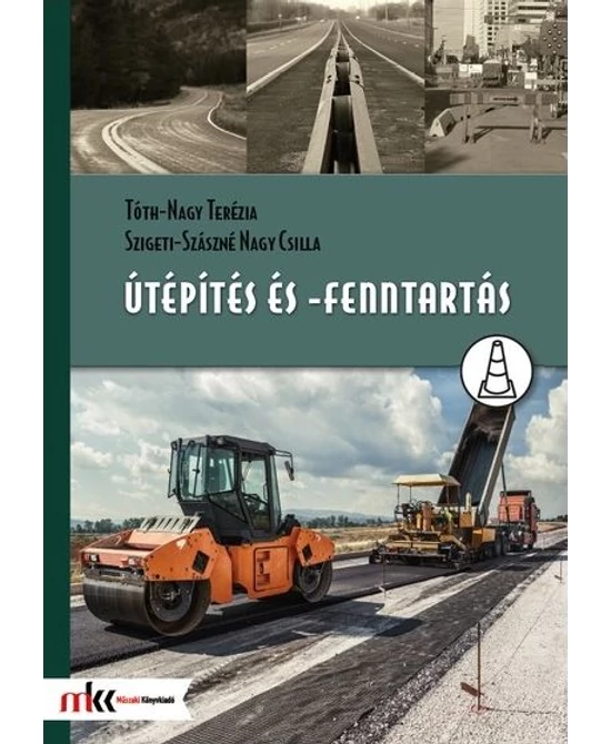 Útépítés és -fenntartás