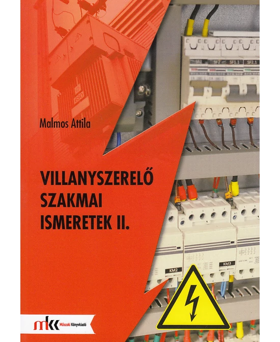 Villanyszerelő szakmai ismeretek II.