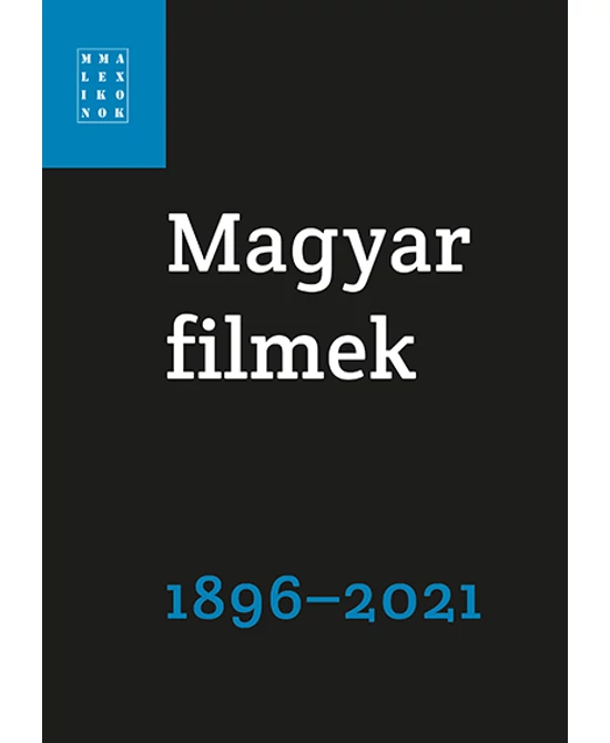 Magyar filmek 1896-2021