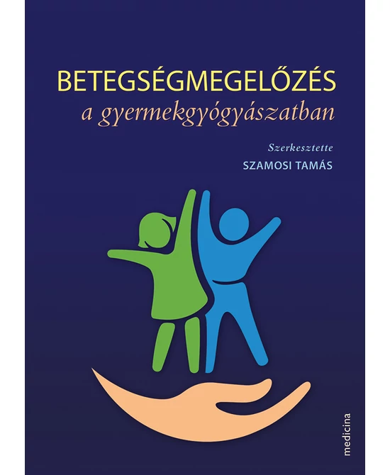 Betegségmegelőzés a gyermekgyógyászatban