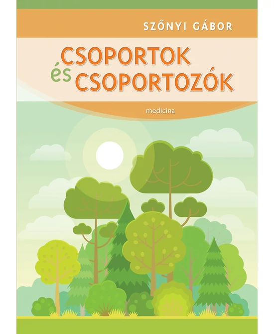 Csoportok és csoportozók