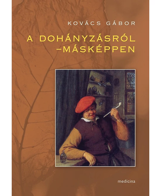 A dohányzásról – másképpen