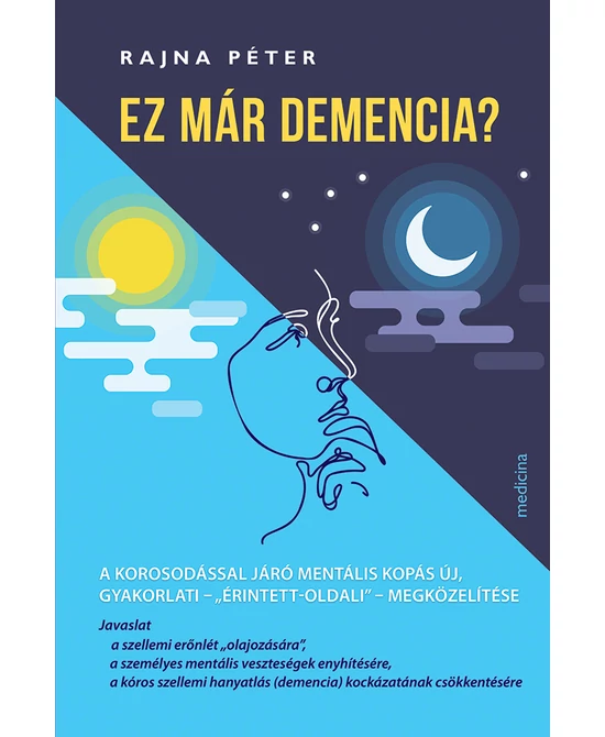 Ez már demencia?