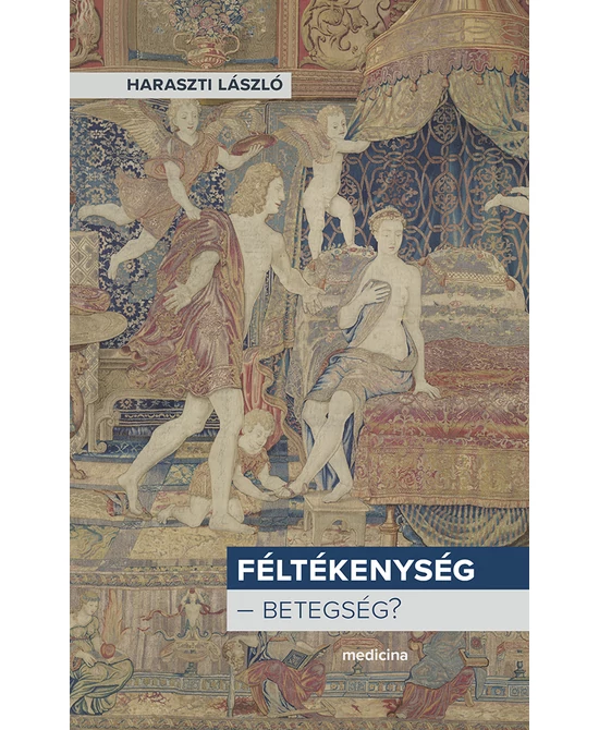 Féltékenység – betegség?