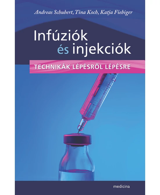 Infúziók és injekciók