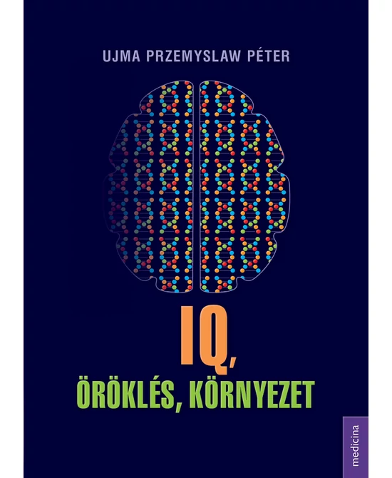 IQ, öröklés, környezet