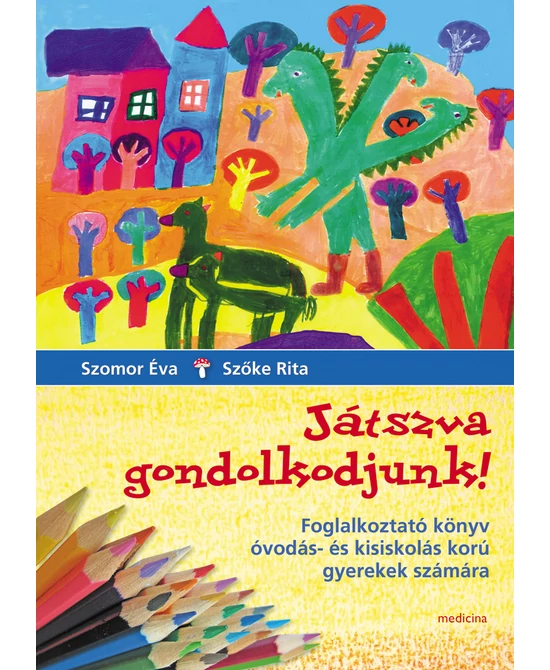 Játszva gondolkodjunk!