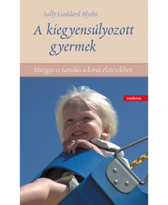 A kiegyensúlyozott gyermek