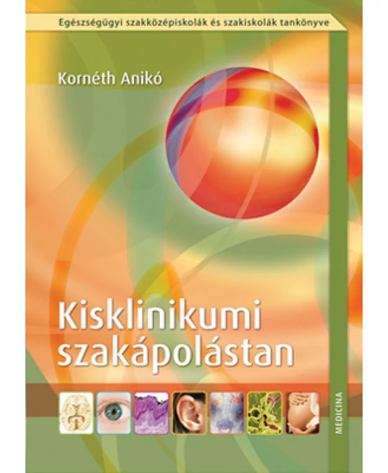 Kisklinikumi szakápolástan