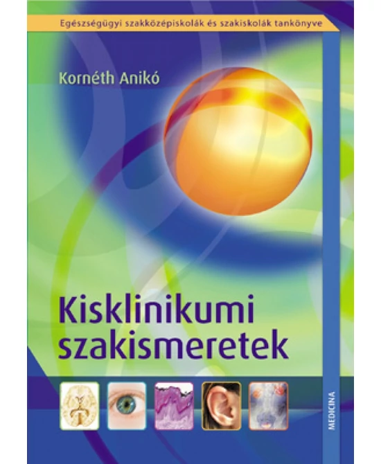 Kisklinikumi szakismeretek