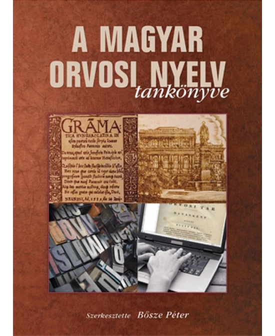 A magyar orvosi nyelv tankönyve