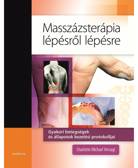 Masszázsterápia lépésről lépésre