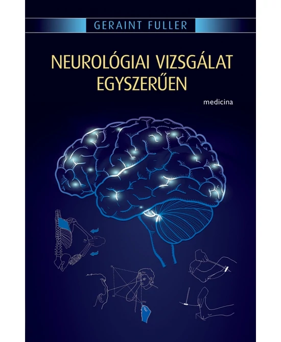 Neurológiai vizsgálat egyszerűen