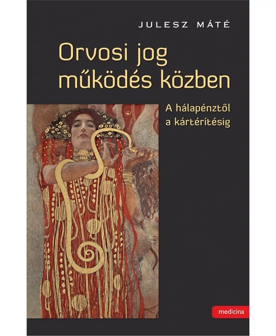 Orvosi jog működés közben