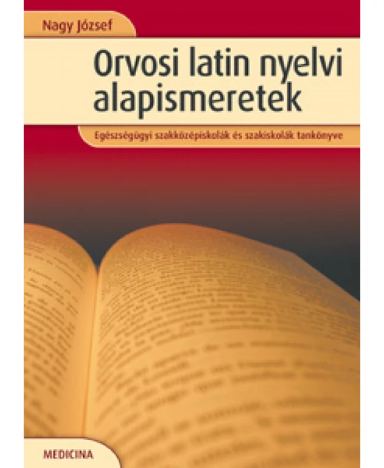 Orvosi latin nyelvi alapismeretek