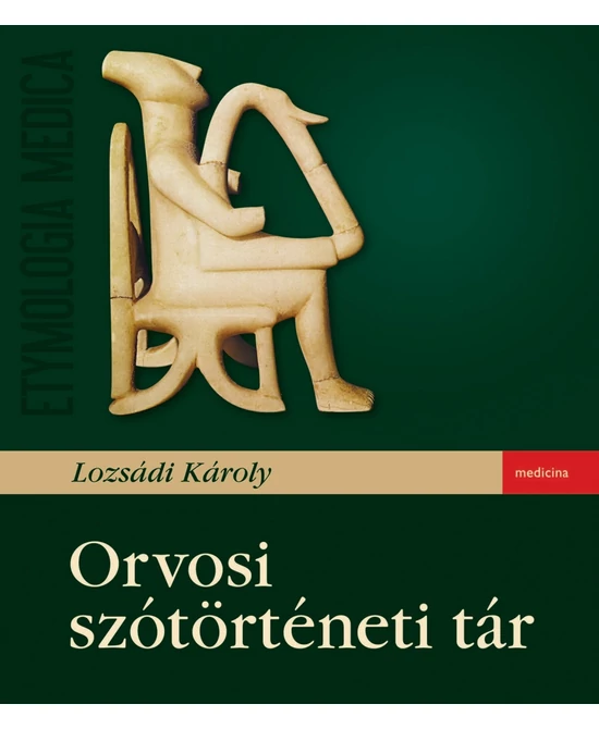 Orvosi szótörténeti tár