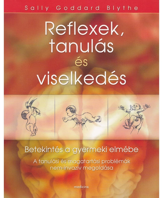 Reflexek, tanulás és viselkedés