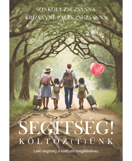 Segítség! Költöz(t)ünk!