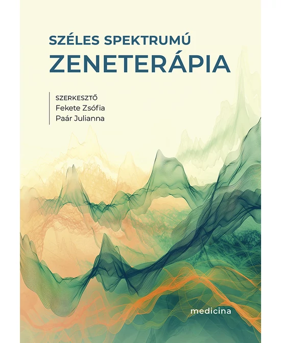 Széles spektrumú zeneterápia