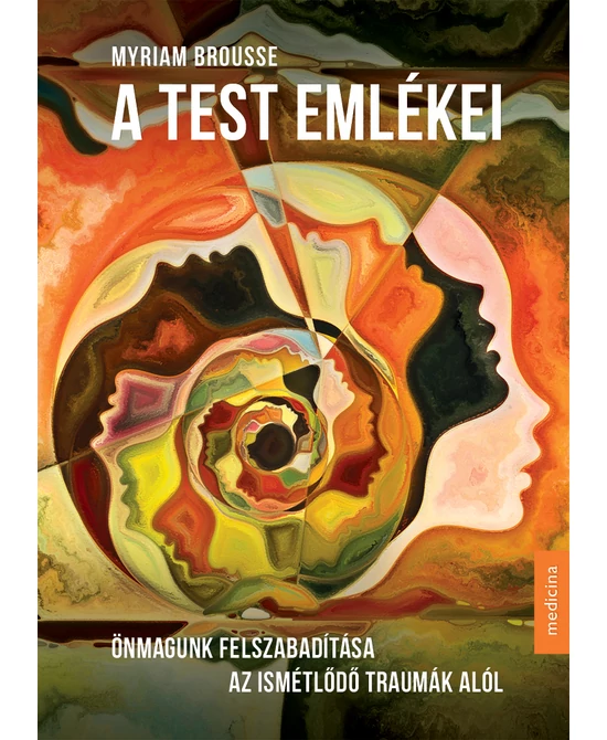 A test emlékei