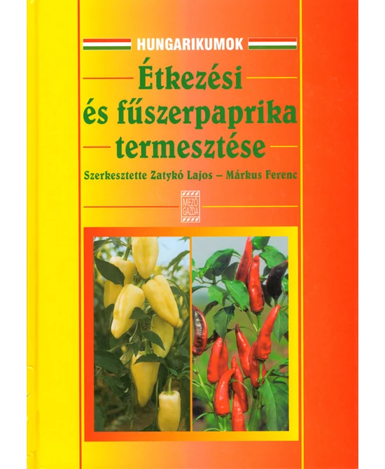 Étkezési és fűszerpaprika termesztése