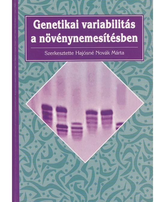 Genetikai variabilitás a növénynemesítésben