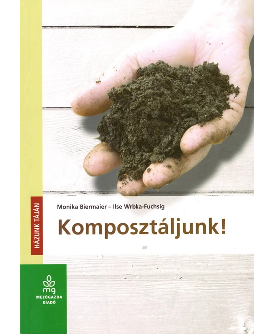 Komposztáljunk!