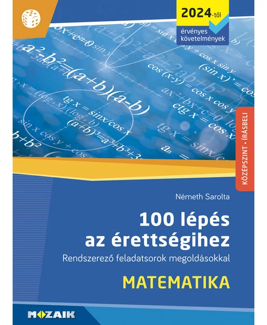 100 lépés az érettségihez – Matematika (2024)