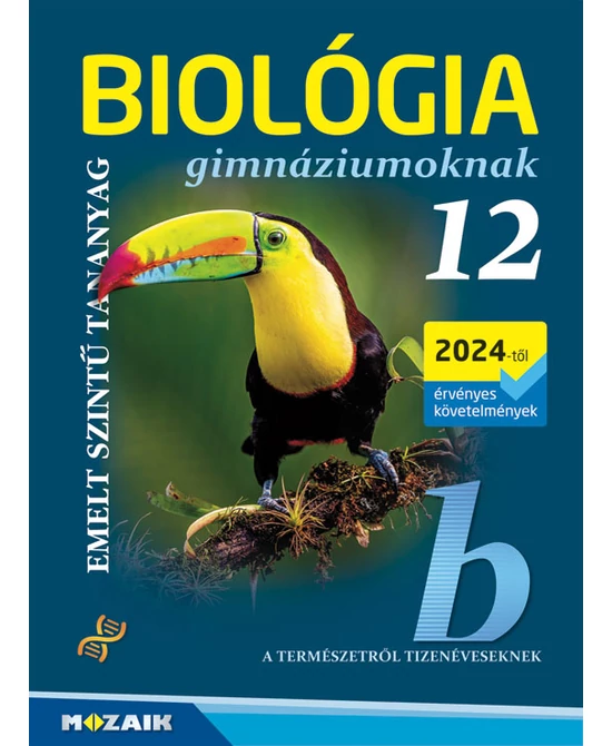 Biológia gimnáziumoknak 12.