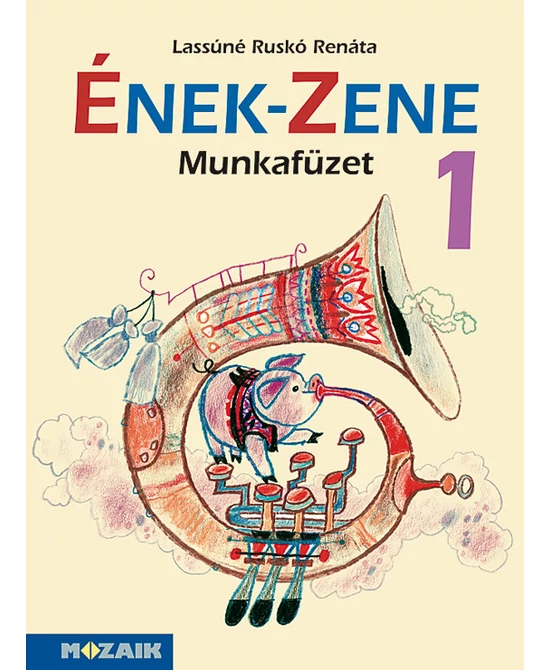 Ének-zene 1. munkafüzet