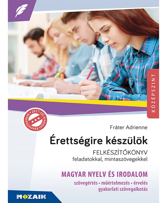 Érettségire készülök (magyar – középszint, írásbeli)