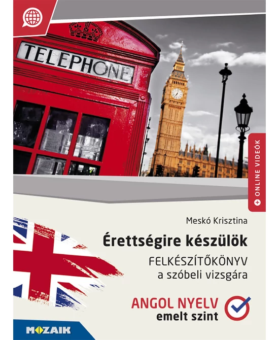 Érettségire készülök (angol – emelt szint)