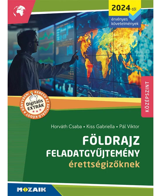 Földrajz feladatgyűjtemény érettségizőknek