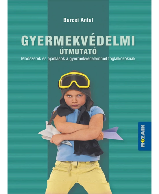 Gyermekvédelmi útmutató